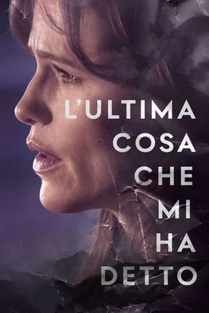 Poster L’ultima cosa che mi ha detto 2023