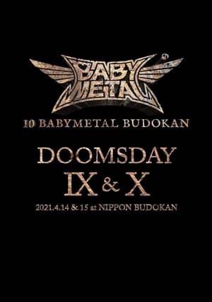 Poster 10 BABYMETAL BUDOKAN - DOOMSDAY IX & X (2021)