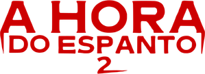 A Hora do Espanto 2