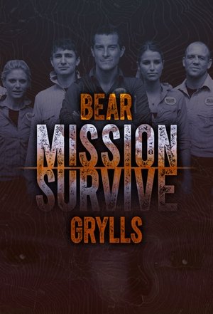 Bear Grylls: Mission Survive film complet