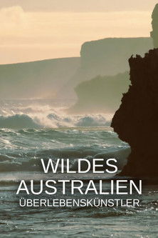 Wild Australia: Will to Survive