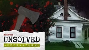 Buzzfeed Unsolved: Supernatural The Horrors of Villisca Ax Murder House