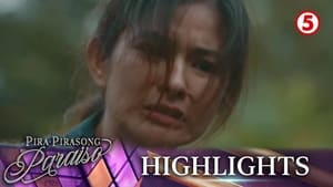 Pira-Pirasong Paraiso: Season 3 Full Episode 23