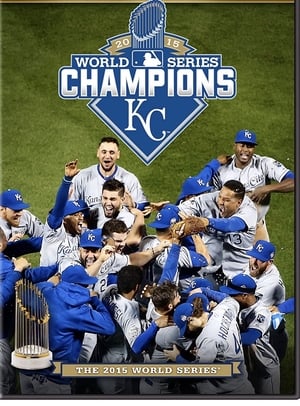 The Official 2015 World Series Film poster