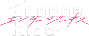 Engage Kiss