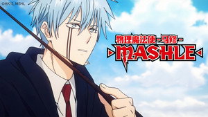 Episódio 4 - Mash Burnedead e o mago forte - MASHLE: MAGIA E MÚSCULOS
