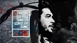 Ernesto Guevara, también conocido como “El Che”