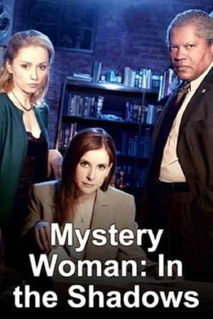 Poster Mystery Woman: In the Shadows (2007)