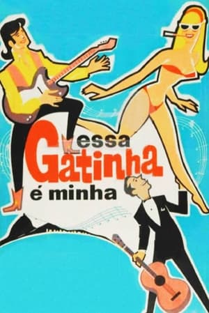 Poster Essa Gatinha é Minha 1966