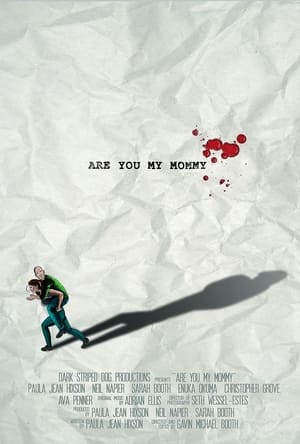 Poster Are You My Mommy (2018)