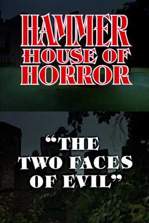 The Two Faces of Evil 5