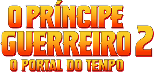 O Príncipe Guerreiro 2: O Portal do Tempo
