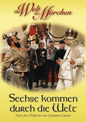 Sechse kommen durch die Welt Sechse kommen durch die Welt