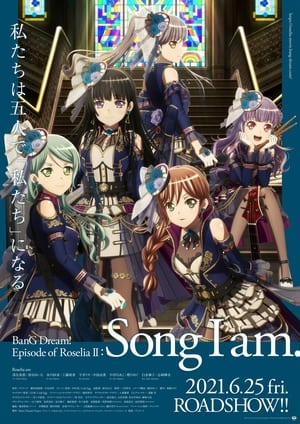 Poster BanG Dream! Episode of Roselia II: Song I am. 2021