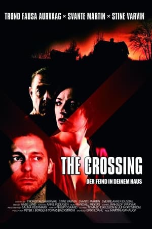 Poster The Crossing - Der Feind in deinem Haus 2004