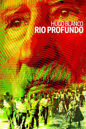 Hugo Blanco, Deep River 3