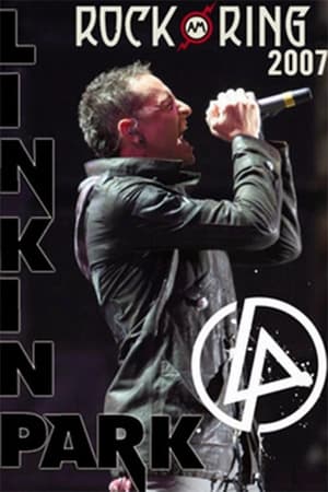 Poster Linkin Park: Live at Rock am Ring 2007 (2007)