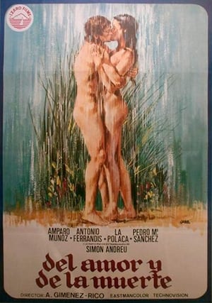 Poster Del amor y de la muerte (1977)