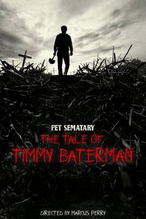 Poster Pet Sematary: The Tale of Timmy Baterman 2019