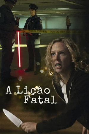 A Li&ccedil;&atilde;o Fatal - Poster