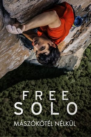 Free Solo - Mászókötél nélkül 2018