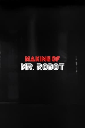 Poster Making Of Mr. Robot (2015)