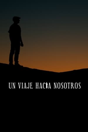 Poster Un viaje hacia nosotros (2021)