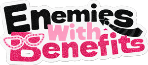 Enemies with Benefits