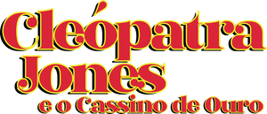 Cleópatra Jones e o Cassino de Ouro — Logos 1