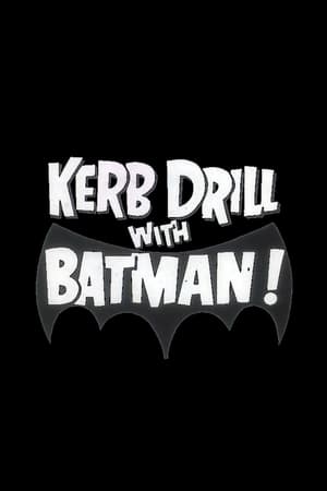 Poster Kerb Drill with Batman! 1967