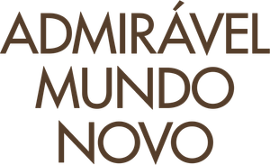 Admirável Mundo Novo