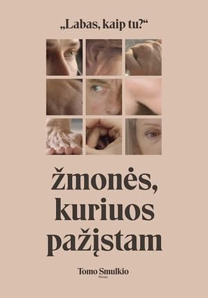 Žmonės, kuriuos pažįstam 2021