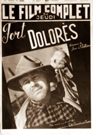 Fort Dolorès poster