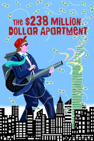 The $238 Million Dollar Apartment