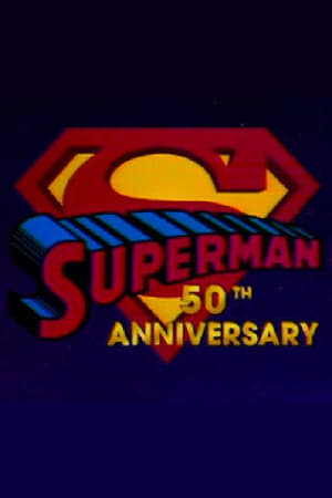Poster Superman's 50th Anniversary: A Celebration of the Man of Steel 1988