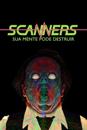 Assistir Scanners: Sua Mente Pode Destruir Online Grátis