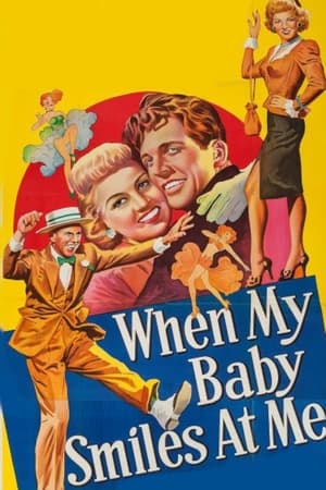 Poster When My Baby Smiles at Me (1948)
