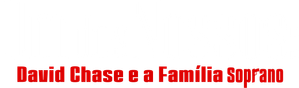 Um dos Nossos: David Chase e a Família Soprano