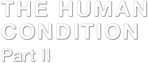 The Human Condition II: Road to Eternity