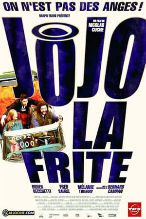 Jojo la frite (2002)