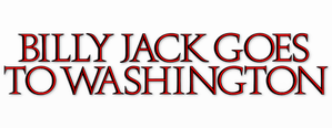 Billy Jack Goes to Washington