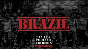 The Real Football Factories International Brazil
