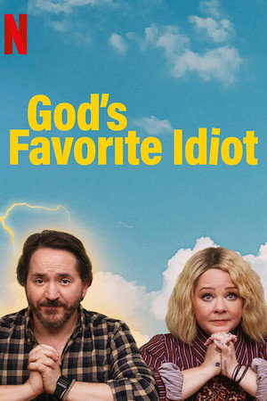 God's Favorite Idiot 11