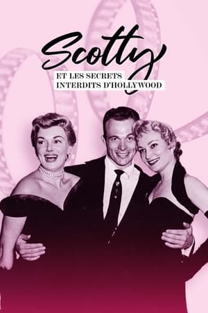 Poster Scotty et les secrets interdits d'Hollywood 2018