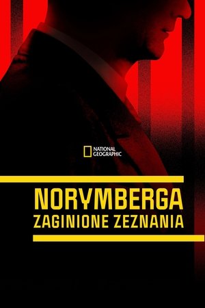 Nazis at Nuremberg: The Lost Testimony (2022)