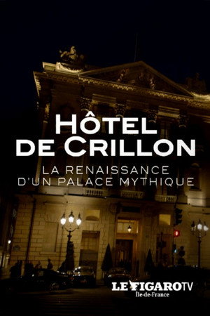 Hôtel de Crillon : la renaissance d'un palace mythique