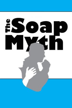 The Soap Myth