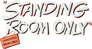 Standing Room Only — Logos 1
