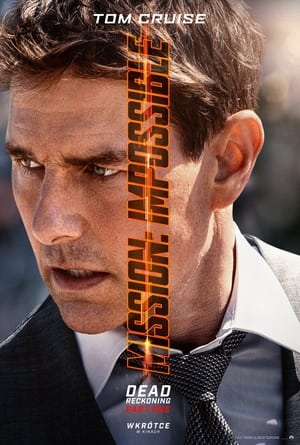 Poster Mission: Impossible - Dead Reckoning - Part One 2023
