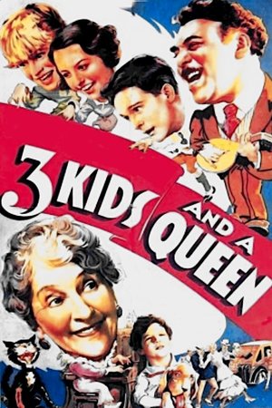 3 Kids and a Queen poster